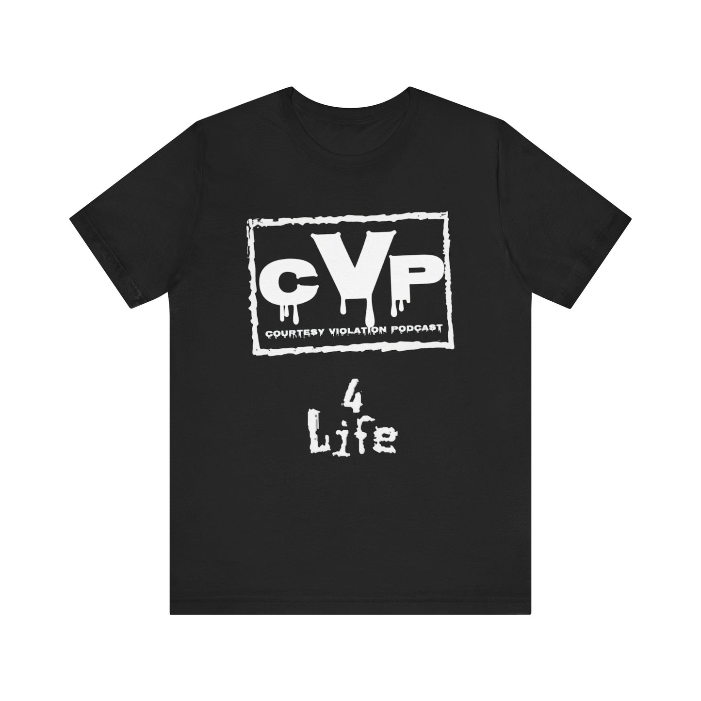 CVP 4 Life - Unisex Jersey Short Sleeve Tee